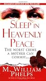 Phelps, M. William: Sleep in Heavenly Peace Phelps, M. William: Sleep in Heavenly Peace