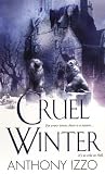 Izzo, Anthony: Cruel Winter Izzo, Anthony: Cruel Winter