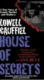 Cauffiel, Lowell: House of Secrets Cauffiel, Lowell: House of Secrets