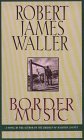 Waller, Robert James: Border Music