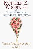Anderson, Catherine: Three Weddings and a Kiss
