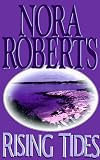 Roberts, Nora: Rising Tides Roberts, Nora: Rising Tides