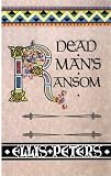 Peters, Ellis: Dead Man's Ransom