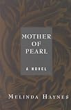 Haynes, Melinda: Mother of Pearl