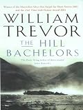 Trevor, William: The Hill Bachelors
