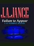 Jance, J.A.: Failure to Appear Jance, J.A.: Failure to Appear