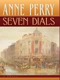 Perry, Anne: Seven Dials Perry, Anne: Seven Dials