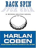 Coben, Harlan: Back Spin Coben, Harlan: Back Spin
