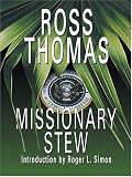 Thomas, Ross: Missionary Stew Thomas, Ross: Missionary Stew