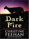 Feehan, Christine: Dark Fire Feehan, Christine: Dark Fire