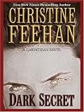 Feehan, Christine: Dark Secret Feehan, Christine: Dark Secret