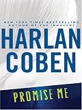Coben, Harlan: Promise Me Coben, Harlan: Promise Me