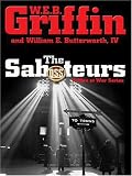Griffin, W. E. B.: The Saboteurs Griffin, W. E. B.: The Saboteurs