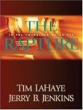 Lahaye, Tim: The Rapture: In the Twinkling of an Eye / Countdown to the Earth's Last Days Lahaye, Tim: The Rapture: In the Twinkling of an Eye / Countdown to the Earth's Last Days