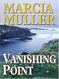 Muller, Marcia: Vanishing Point