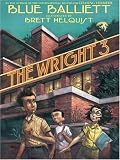 Balliett, Blue: The Wright 3 Balliett, Blue: The Wright 3