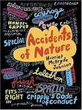 Johnson, Harriet McBryde: Accidents of Nature Johnson, Harriet McBryde: Accidents of Nature