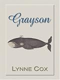 Cox, Lynne: Grayson Cox, Lynne: Grayson