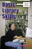 Wolf, Carolyn: Basic Library Skills Wolf, Carolyn: Basic Library Skills
