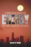 Wright, Russell O.: Chronology of Energy in the United States Wright, Russell O.: Chronology of Energy in the United States