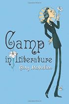 Camp in Literature by Gary McMahon