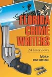 Glassman, Steve: Florida Crime Writers: 24 Interviews