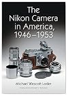 The Nikon Camera in America, 1946-1953