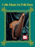 Riley, Laurie: Celtic Music for Folk Harp Riley, Laurie: Celtic Music for Folk Harp