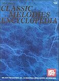 [???]: Mel Bay's Classic Melodies Encyclopedia