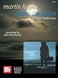 Macdonald, Allan: Under the Moon: 13 Celtic Fiddle Solos
