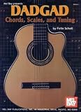 Schell, Felix: DADGAD Chords, Scales, and Tuning