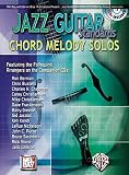 Various: Jazz Guitar Standards Chord Melody Solos Various: Jazz Guitar Standards Chord Melody Solos