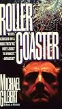 Gilbert, Michael: Roller-Coaster