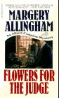 Flowers for the Judge (0786702915) by Allingham, Margery Allingham, Margery: Flowers for the Judge
