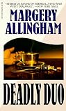 Allingham, Margery: Deadly Duo Allingham, Margery: Deadly Duo