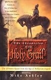 Ashley, Mike: The Chronicles of the Holy Grail