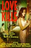 Greenberg, Martin Harry: Love Kills Greenberg, Martin Harry: Love Kills