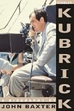 Baxter, John: Stanley Kubrick: A Biography Baxter, John: Stanley Kubrick: A Biography