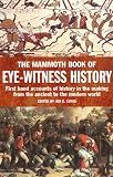 Lewis, Jon E.: The Mammoth Book of Eye-Witness History