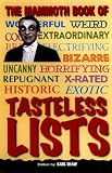 Shaw, Karl: The Mammoth Book of Tasteless Lists Shaw, Karl: The Mammoth Book of Tasteless Lists