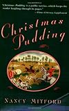 Mitford, Nancy: Christmas Pudding Mitford, Nancy: Christmas Pudding