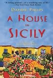 Phelps, Daphne: A House in Sicily