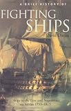 Davies, David: A Brief History of Fighting Ships Davies, David: A Brief History of Fighting Ships