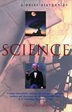 Crump, Thomas: A Brief History of Science Crump, Thomas: A Brief History of Science