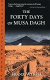 Werfel, Franz: The Forty Days of Musa Dagh Werfel, Franz: The Forty Days of Musa Dagh