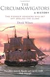 Wilson, Derek: The Circumnavigators Wilson, Derek: The Circumnavigators