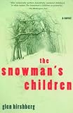 Hirshberg, Glen: The Snowman's Children Hirshberg, Glen: The Snowman's Children