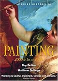 Bolton, Roy: A Brief History Of Painting Bolton, Roy: A Brief History Of Painting