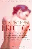 Jakubowski, Maxim: The Mammoth Book of International Erotica Jakubowski, Maxim: The Mammoth Book of International Erotica