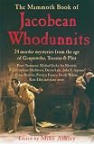 Ashley, Mike: Mammoth Book of Jacobean Whodunnits Ashley, Mike: Mammoth Book of Jacobean Whodunnits